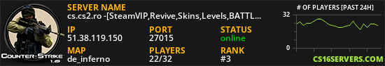 cs.cs2.ro -[SteamVIP,Revive,Skins,Levels,BATTLEPASS]