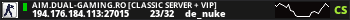 AIM.DUAL-GAMING.RO [CLASSIC SERVER + VIP]