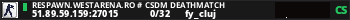 RESPAWN.WESTARENA.RO # CSDM DEATHMATCH