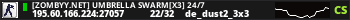 [Zombyy.net] Umbrella Swarm[X3] 24/7